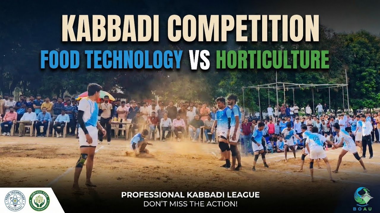 Kabbadi competition |  Food technology vs horticulture | 