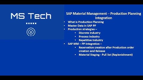 Class 43 - SAP MM - SAP PP Integration - Part 1