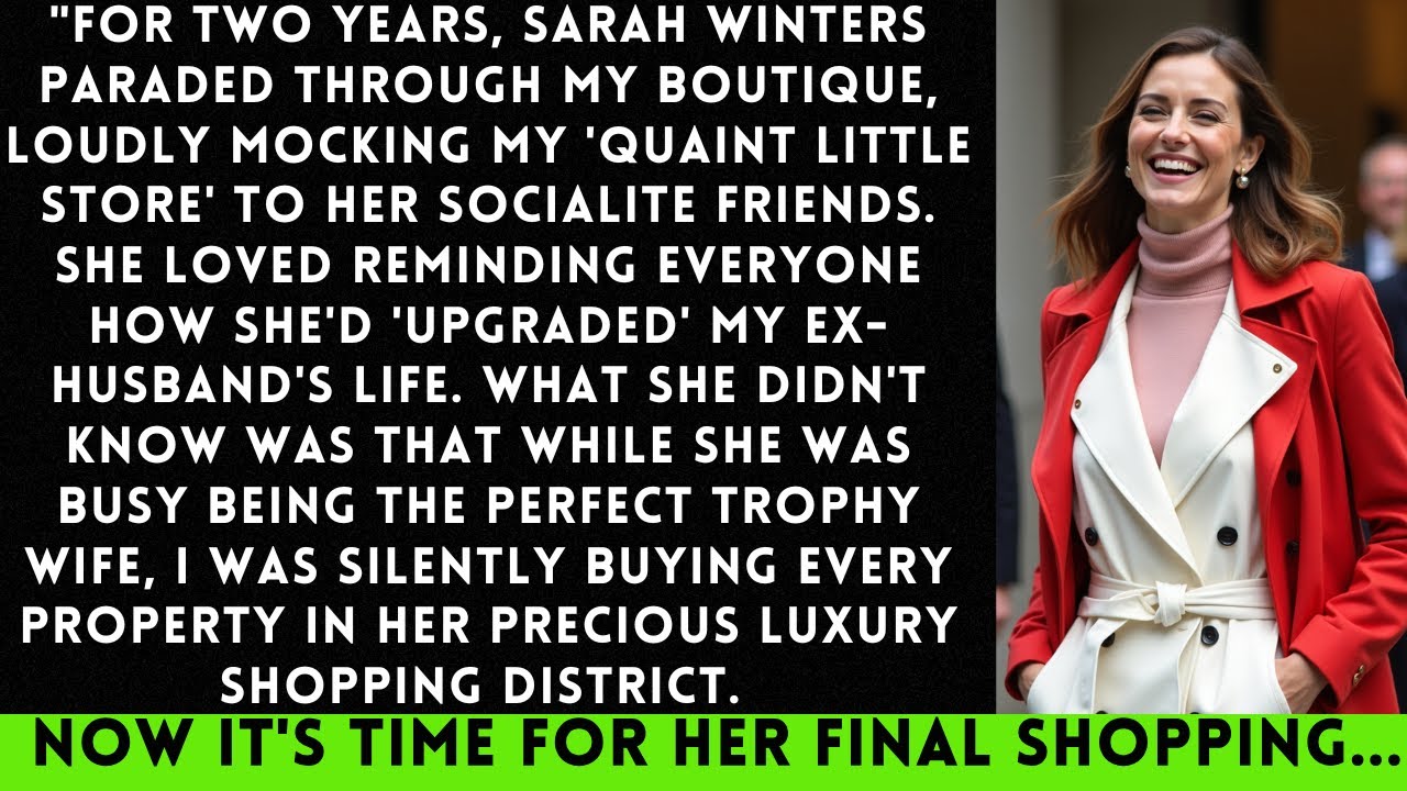 My Ex's Wife Mocked My Small Shop—Not Knowing I Own Their Entire Shopping District...