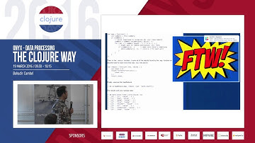 Onyx - Data Processing the Clojure Way by Bahadir Cambel