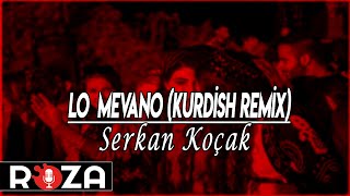 Grup Kervan - Lo Mevano (Kurdish Remix) Resimi