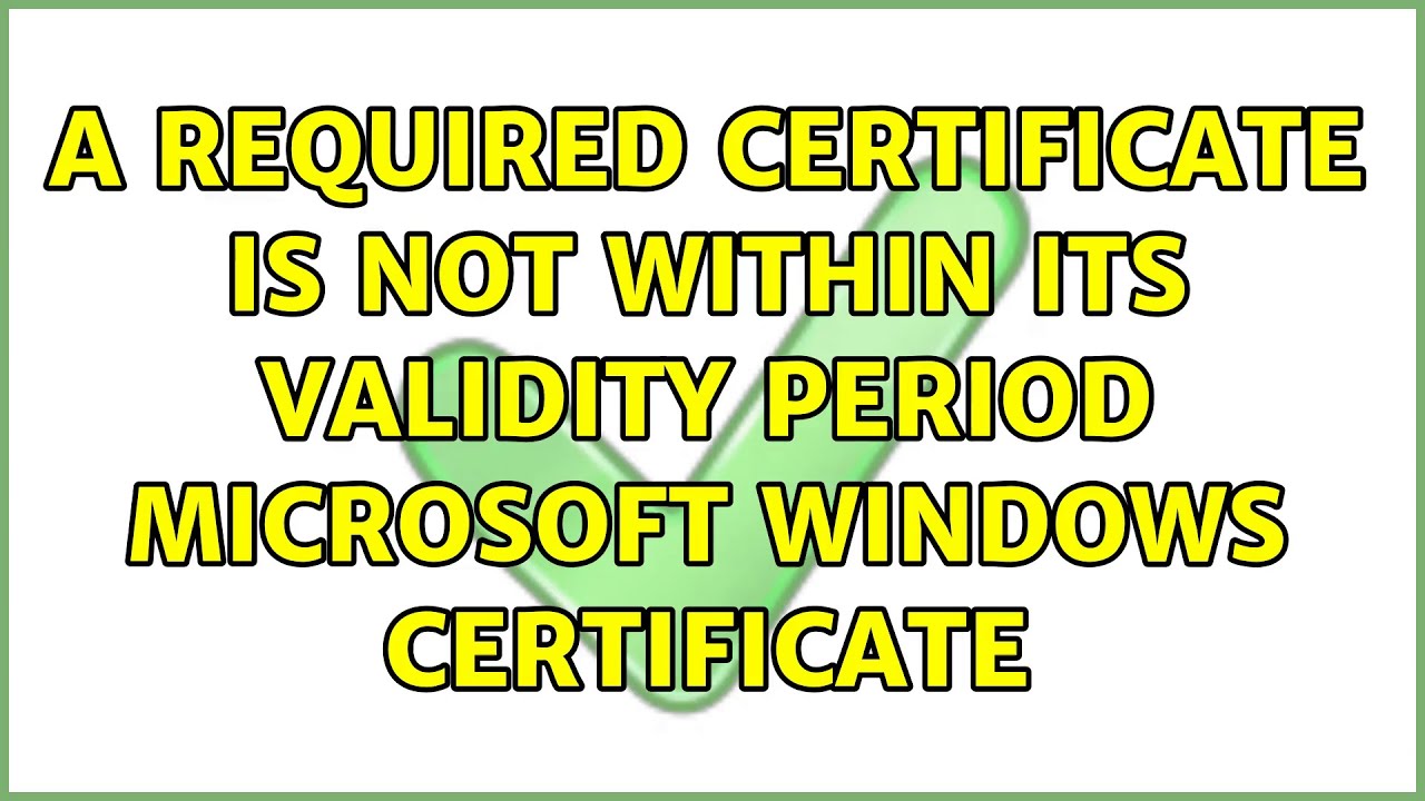 Certificate is not valid