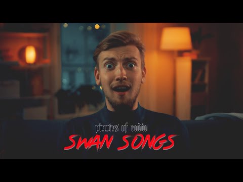 SWAN SONGS - Pirates of Radio (Official Video)