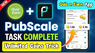 Quiz n Earn PubScale Task Completion Trick 2026 | Quiz n Earn Offerwall Completion Trick Live Proof screenshot 4