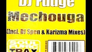 Dj Fudge - Mechouga (Spen &amp; Karizma Mix) - 2006