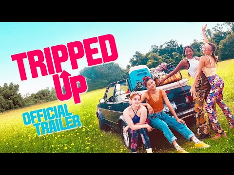 Tripped Up - Official Trailer