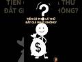 TIỀN LÀ THỨ ĐẮT GIÁ NHẤT PHẢI KHÔNG? - Những triết lý sống đầy ý nghĩa P6