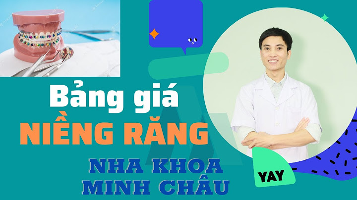 Top niềng răng giá bao nhiêu tiền năm 2022