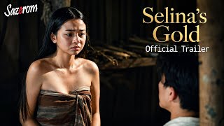 SELINA'S GOLD OFFICIAL TRAILER | Premiere This October 28 Only On Vivamax HD | Drama Philippines