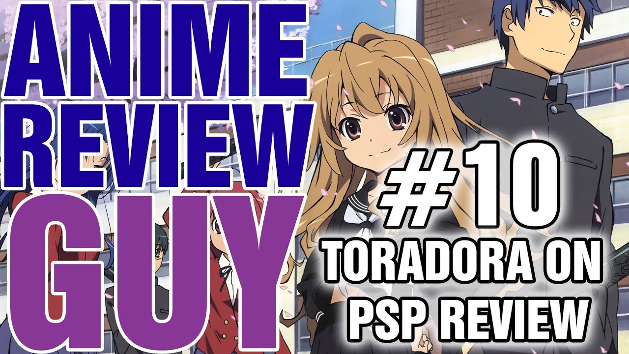 Toradora Anime Review - Imouri