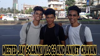 Metup With Jaysolanki And Aniket Chavan Vloggers Meetup