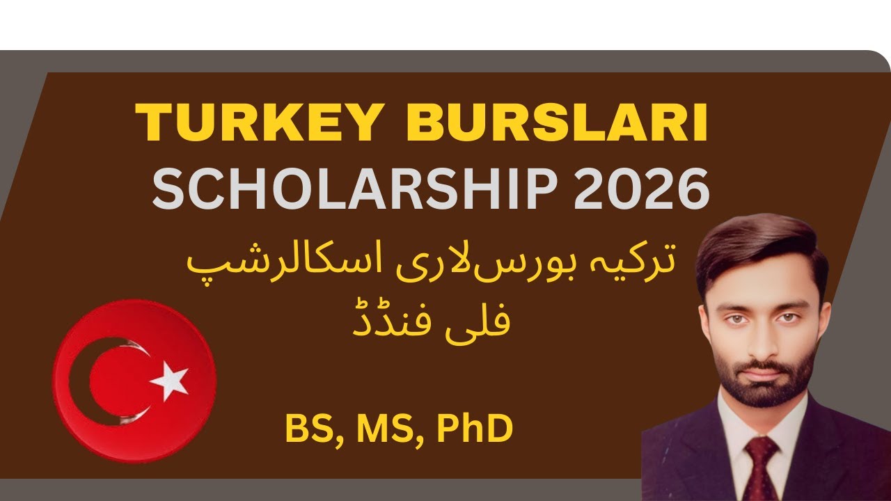 Turkey Burslari Scholarship 2026 | Fully Funded Study in Turkey | Complete Guide