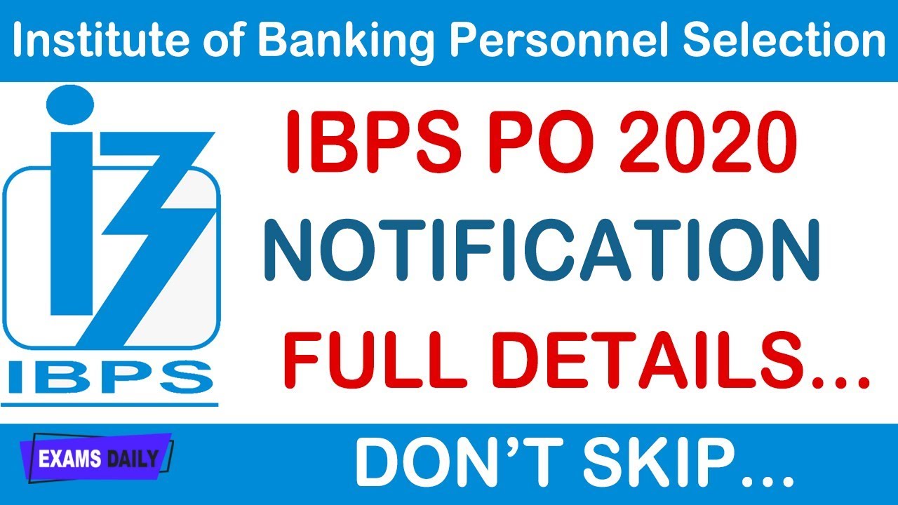IBPS PO Notification 2020 || IBPS PO 2020 Notification || IBPS Upcoming ...