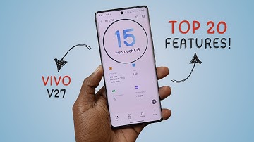 🔥Vivo V27 5G New Funtouch OS 15 Update - TOP 20 Features!⚡