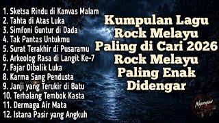 Download lagu KUMPULAN LAGU ROCK MELAYU PALING DICARI 2026 Rock Melayu Paling Enak Didengar [Full Album Kompilasi]