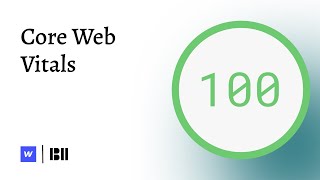 How To Pass The Core Web Vitals For Webflow 📢