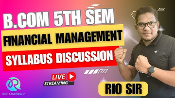 B.Com 5th Semester NEP | Financial Management | Syllabus Discussion
