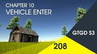 [208] Vehicle Enter - How To Make A Game