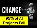 Why 95% of AI Projects Fail, and What You Can Do to Be Part of the 5% That Win