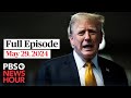 Pbs newshour full episode may 29 2024