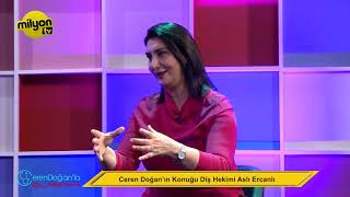 Ceren Doğan Sağlık Zamanı Programı Konuk Diş Hekimi Aslı Ercanlı