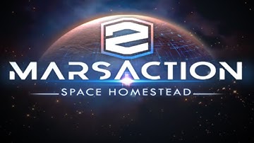Marsaction 2: Space Homestead Mobile Game | Gameplay Android