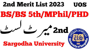 UOS 2nd Merit Lists 2023 BS/BS 5th Semester/B.ED./MPhil/PHD | UOS Merit Lists 2023 BA BSc ADP MA MSc