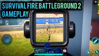 Survival Fire Battleground 2 Gameplay screenshot 4