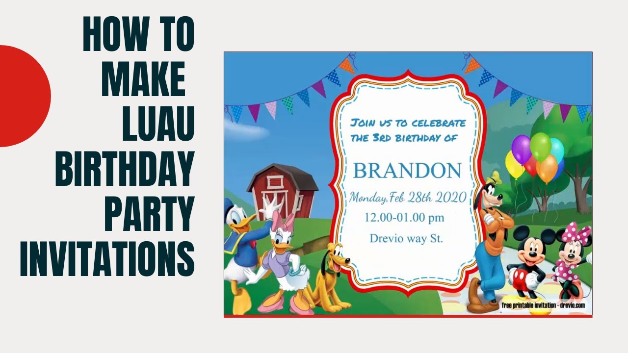 How To Make Printable Luau Birthday Party Invitations