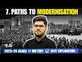 Paths to modernisation chapter 7 class 11 history ncert easy summary explanation 2025-26