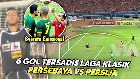 Laga Klasik Paling Seru Di Asia 🧡💚 6 Gol Ter Dramatis Persebaya Vs Persija Disejarah Liga Indonesia