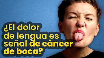 ¿Duelen los cánceres de lengua?