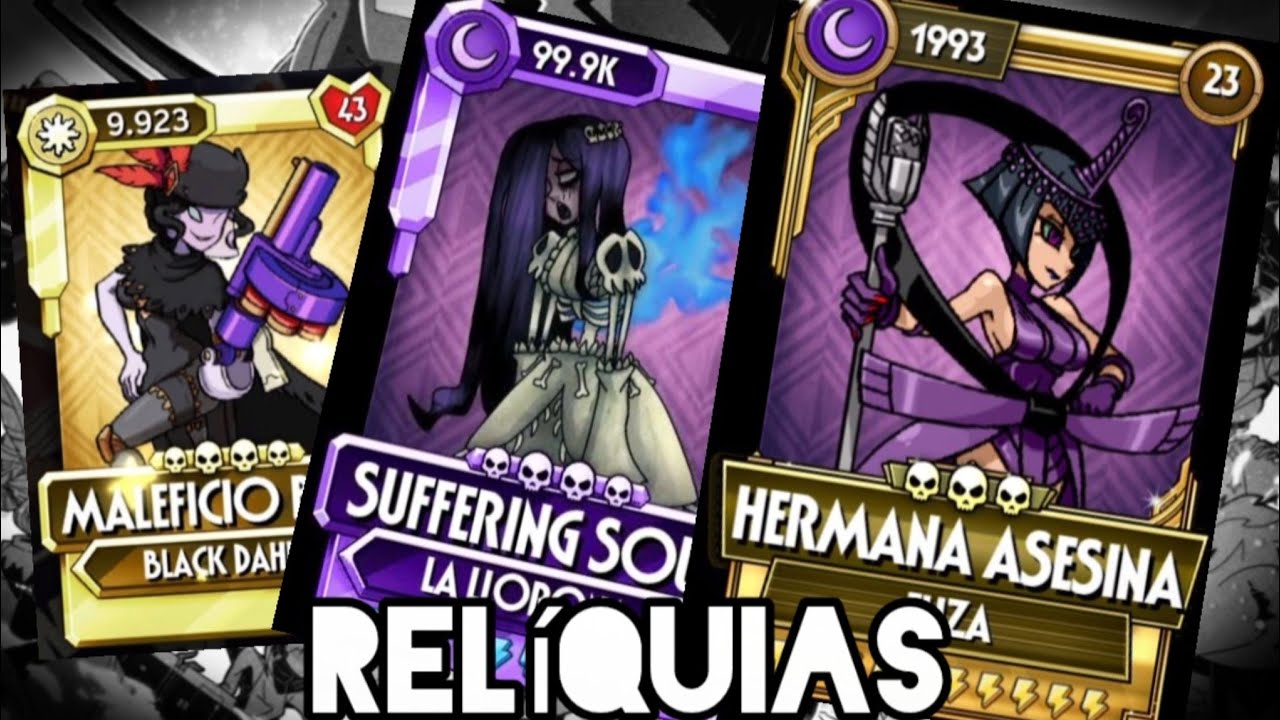 ABERTURA DE +850 RELÍQUIAS NO SKULLGIRLS !! 