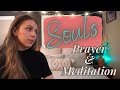 SOUL winning - Heaven or Hell? | Weekly Prayer &amp; Meditation Ep.6