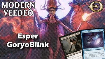 The best deck in Modern: Esper GoryoBlink | Modern | MTGO