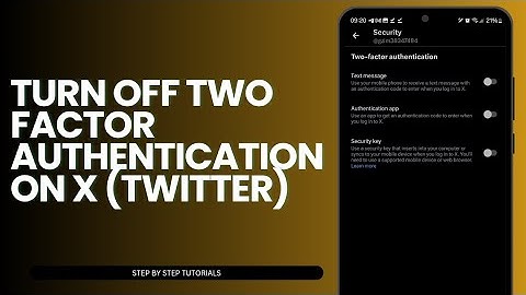 How To Turn Off Two Factor Authentication On X (Twitter)