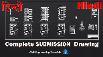 17.Complete Submission Drawing || Final Chapter || HINDI | Building #2 | हिन्दी