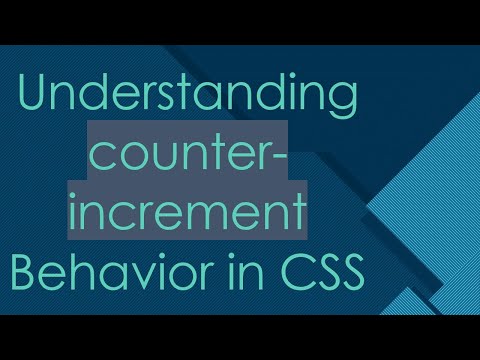Understanding counter-increment Behavior