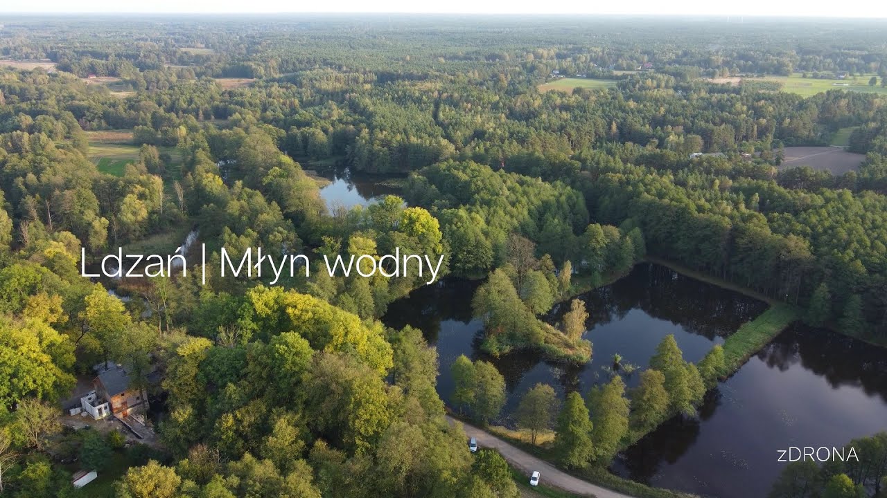 zDRONA Ldzań Młyn Wodny