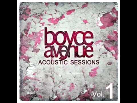 Boyce Avenue (+) Leave Out All The Rest