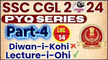 GK FOR SSC CGL 2024 | PYQ SERIES PART 4 | LEC-14 | PARMAR SSC