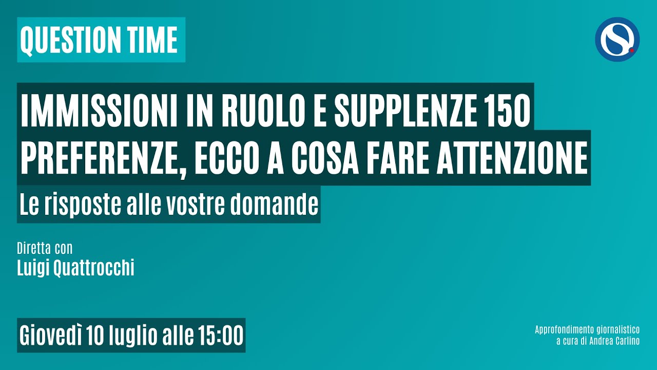 Immissioni in ruolo e supplenze 150 preferenze: ecco a cosa fare attenzione