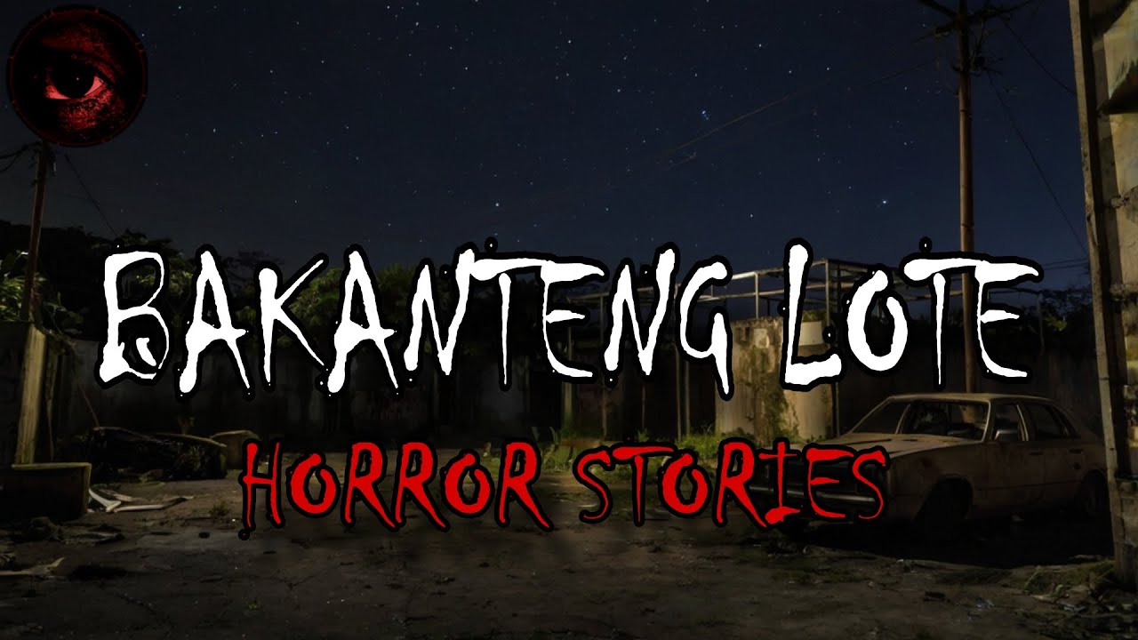 BAKANTENG LOTE HORROR STORIES | True Stories | Tagalog Horror Stories | Malikmata