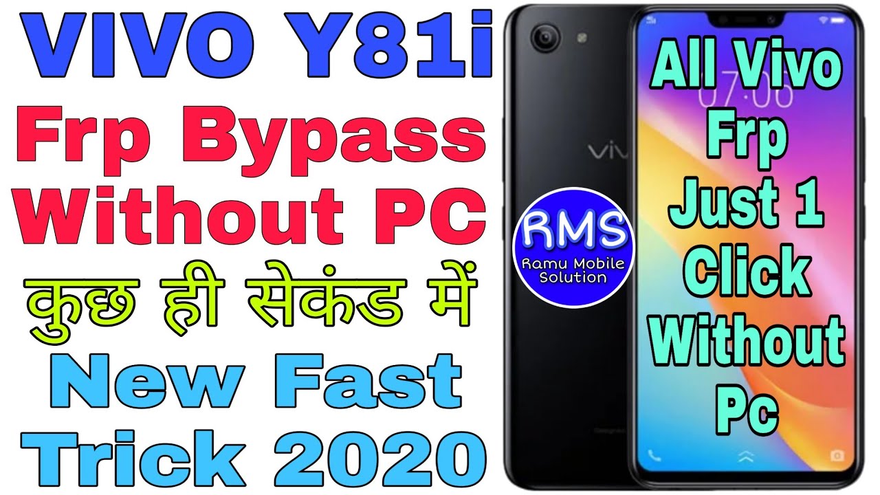 Vivo Y81i (1812) Frp Bypass Without PC || New Trick 2020 || Ramu Mobile ...
