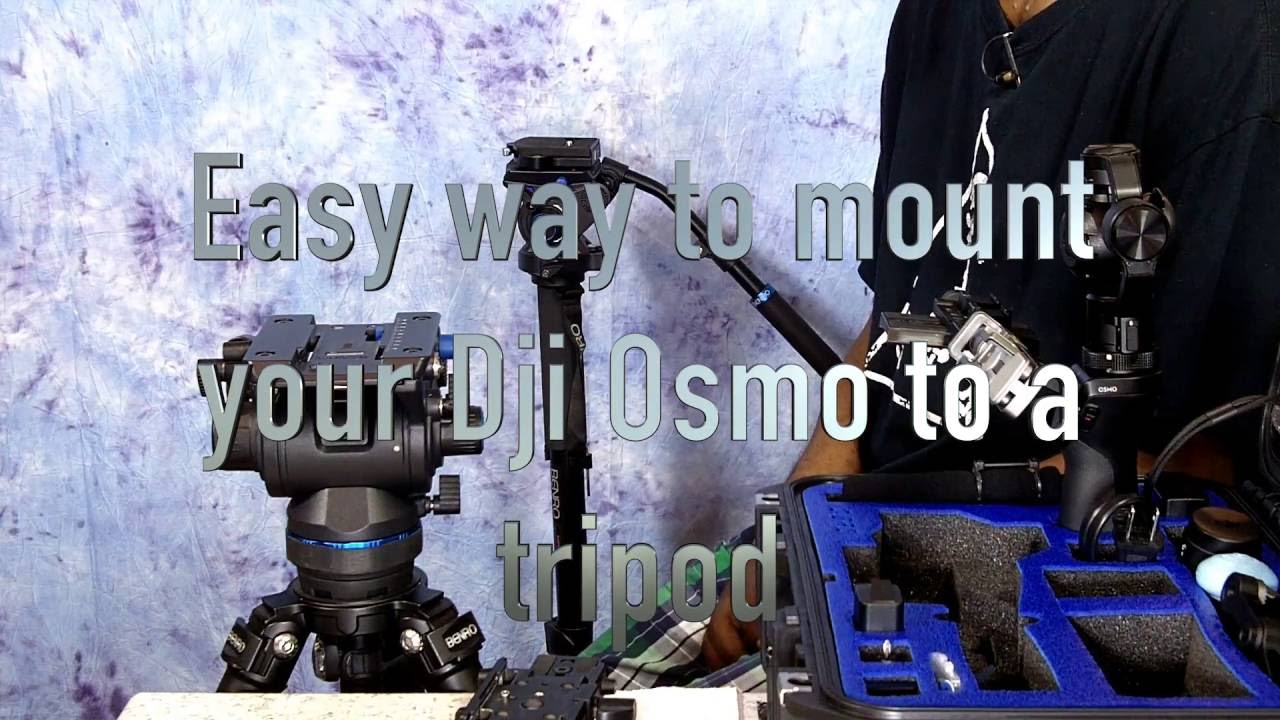 The best way to mount your Dji Osmo to a tripod.