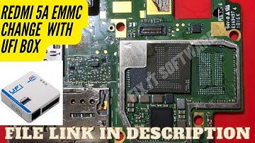 Redmi 5A Emmc Change With Ufi Box ,With Free File | Redmi 5A Only Vibrate Solution