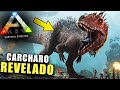 BOMBA!! I Carcharodontosaurus Dossier I Serie Animada do ARK Survival Evolved e mais