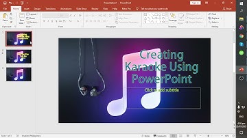 Creating Karaoke Using PowerPoint Part 1