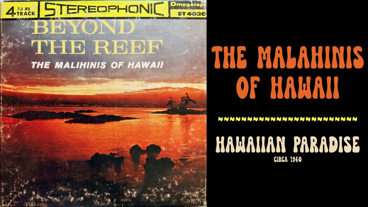 A6 - The Malihinis of Hawaii - Hawaiian Paradise - YouTube