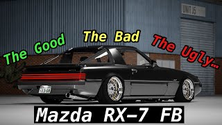 Career Overview Mazda RX-7 FB | The Good, The Bad, And The Ugly…